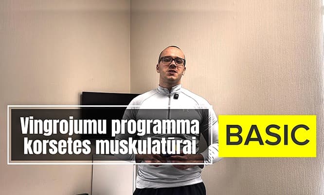 Vingrojumu programma Korsetes muskulatūrai BASIC
